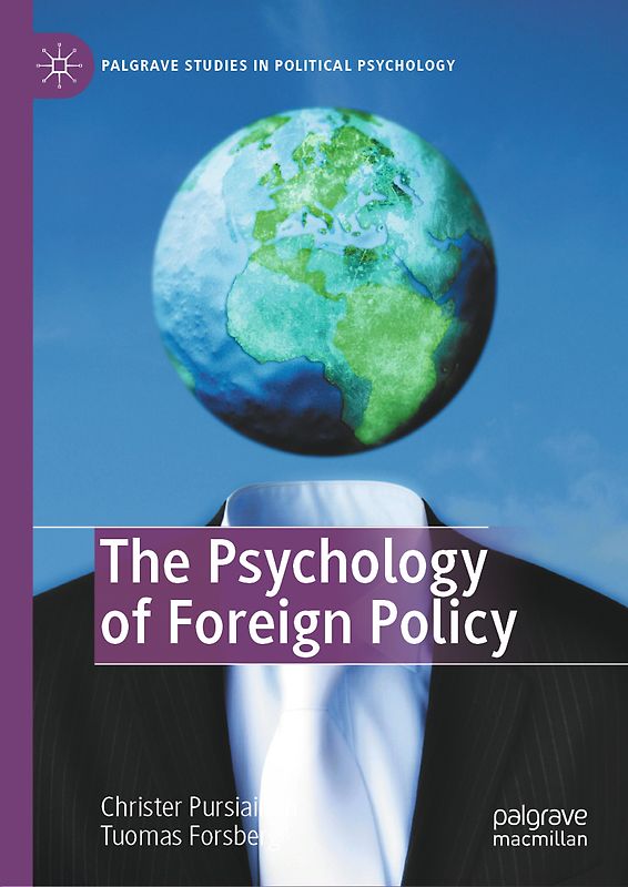 The Psychology of Foreign Policy