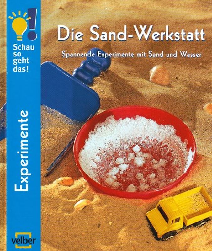 Die Sand-Werkstatt