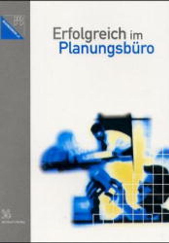 Erfolgreich im Planungsbüro