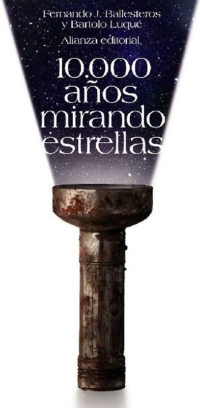 10.000 años mirando estrellas