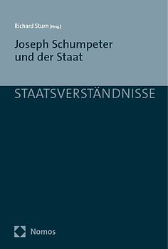 Joseph Schumpeter und der Staat