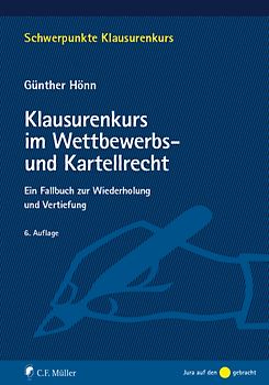 Klausurenkurs im Wettbewerbs- und Kartellrecht