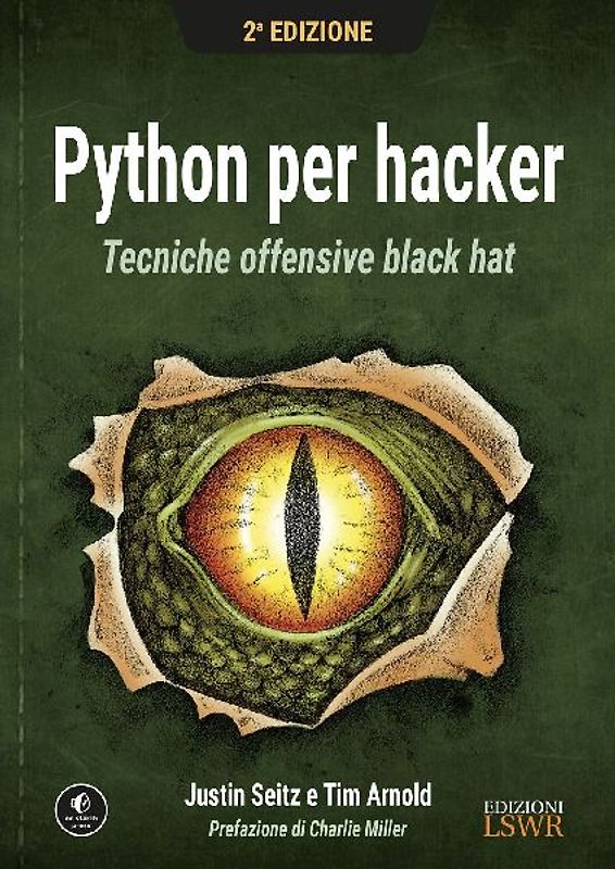 Python per hacker. Tecniche offensive black hat