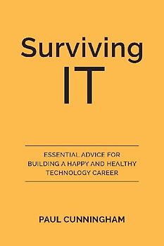 Surviving IT
