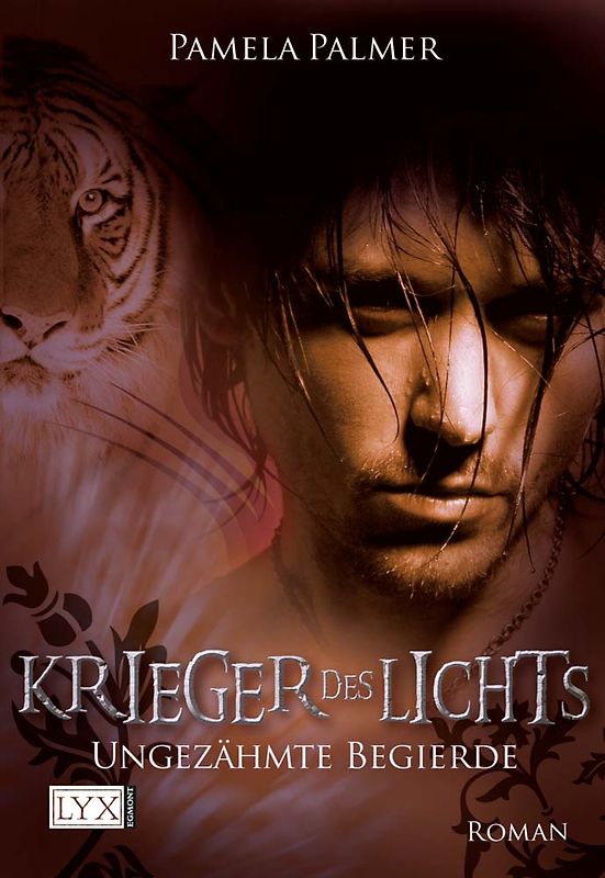 Krieger des Lichts - Ungezähmte Begierde