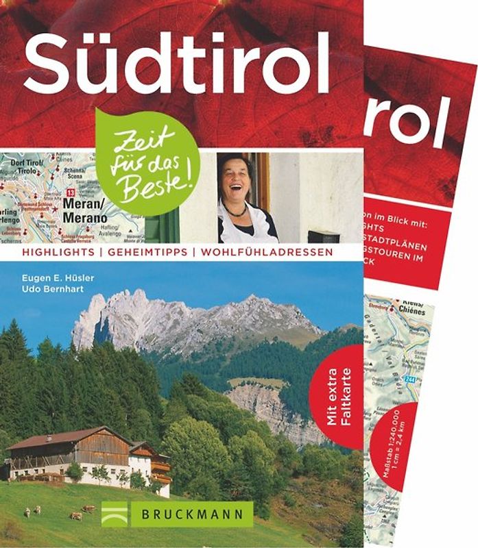 Südtirol – Zeit für das Beste