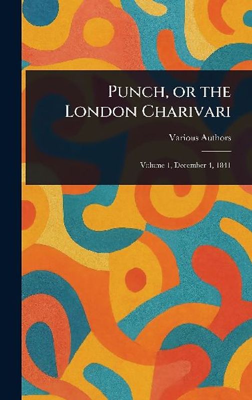 Punch, or the London Charivari