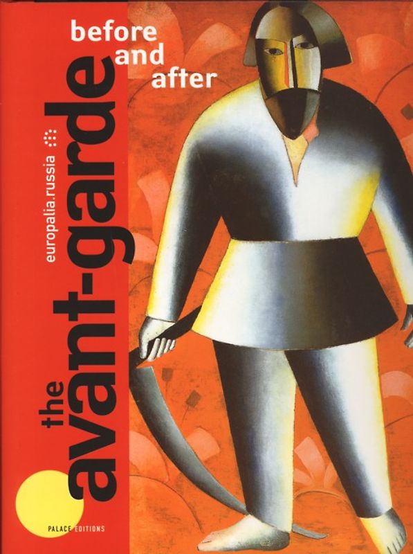 The Avant-garde before and after