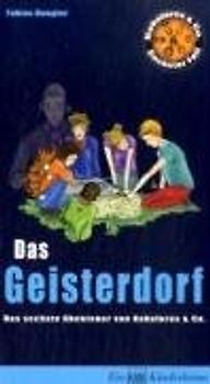 Das Geisterdorf