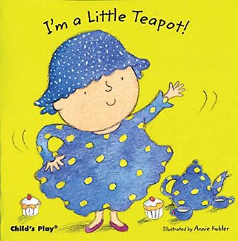 I'm a Little Teapot (Baby Board Books)