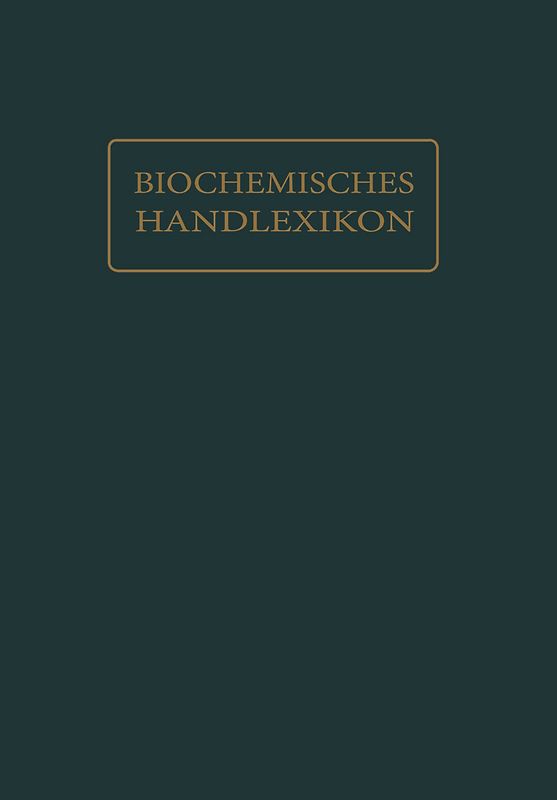 Biochemisches Handlexikon