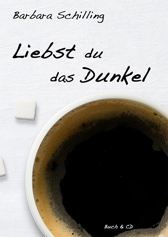 Liebst du das Dunkel