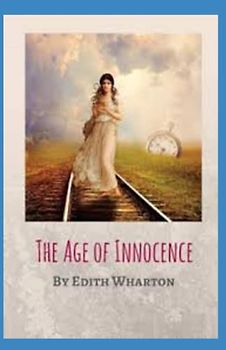The Age of Innocence Annotated