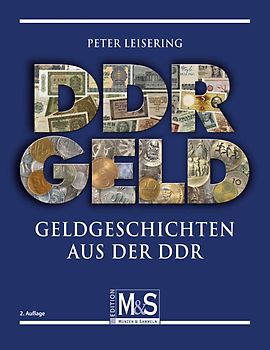 DDR Geld – Geldgeschichten aus der DDR