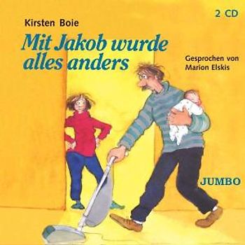 Marion Elskis - Mit Jakob Wurde Alles Anders