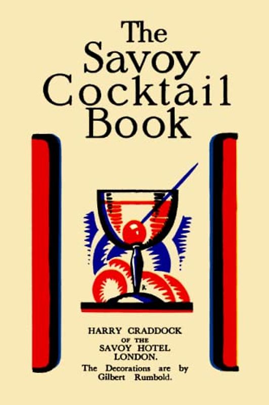 The Savoy Cocktail Book: Value Edition