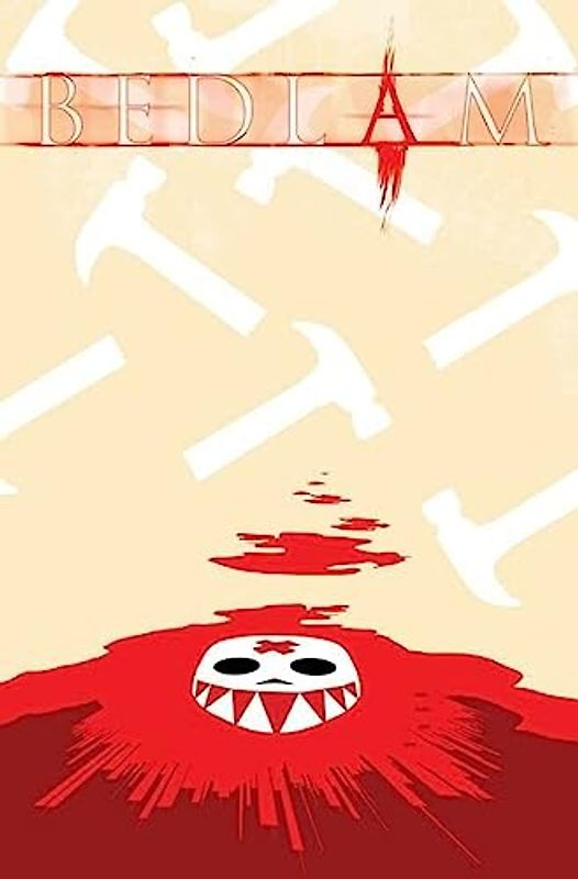 Bedlam Volume 2 Tp - Spencer, Nick