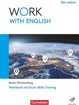 Work with English - 6th edition - Baden-Württemberg - A2-B1+