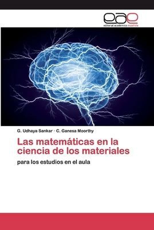 Las matemáticas en la ciencia de los materiales