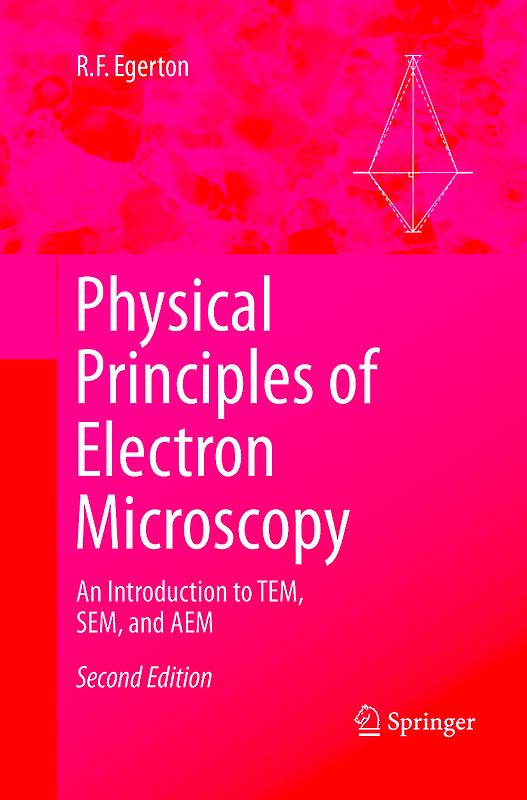 Physical Principles of Electron Microscopy