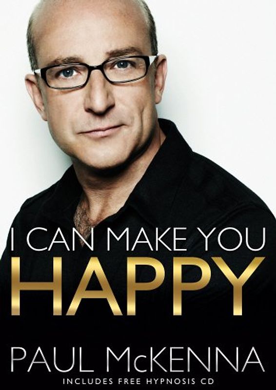 I Can Make You Happy - Paul McKenna