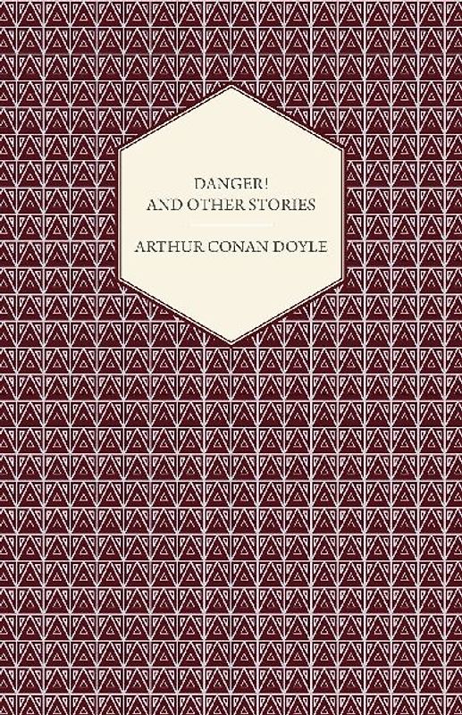 Danger! And Other Stories