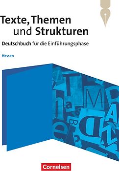 Texte, Themen und Strukturen - Hessen - Einführungsphase