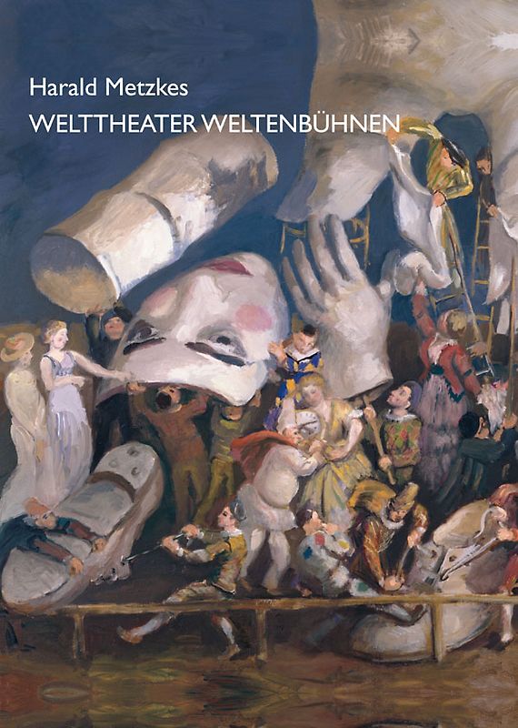 Welttheater Weltenbühnen