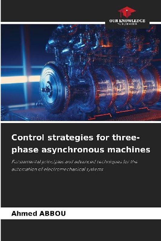 Control strategies for three-phase asynchronous machines