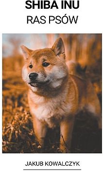 Shiba Inu (Ras Psów)