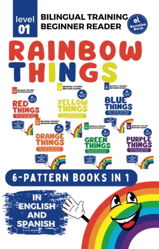 Bilingual Training (Beginner Readers) RAINBOW THINGS (el): Easy similar sentences; pattern reading book (Bilingual Training for Beginner Readers COLORS (el))