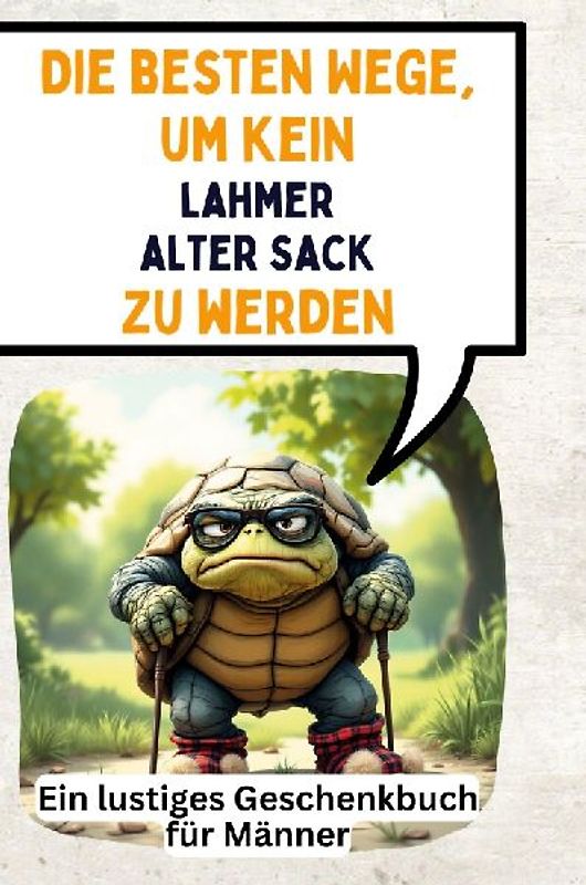 Die besten Wege, um kein lahmer alter Sack zu werden