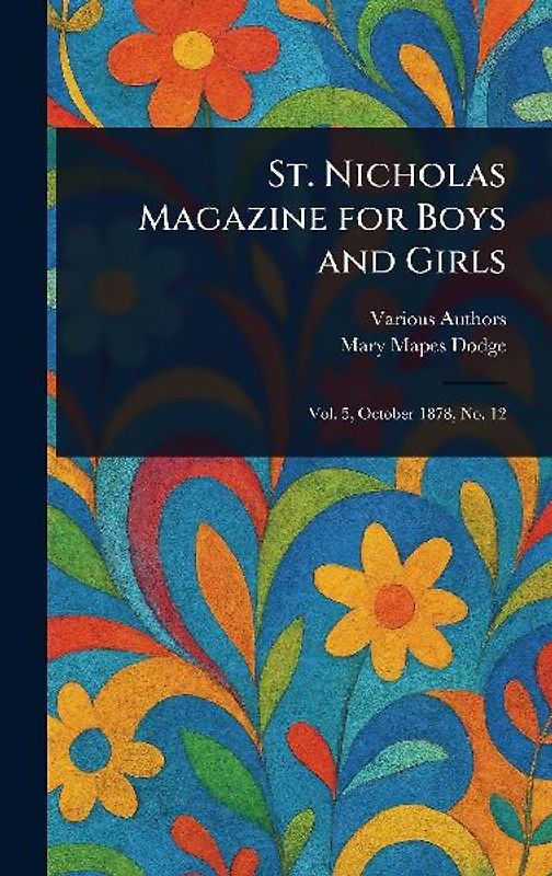 St. Nicholas Magazine for Boys and Girls