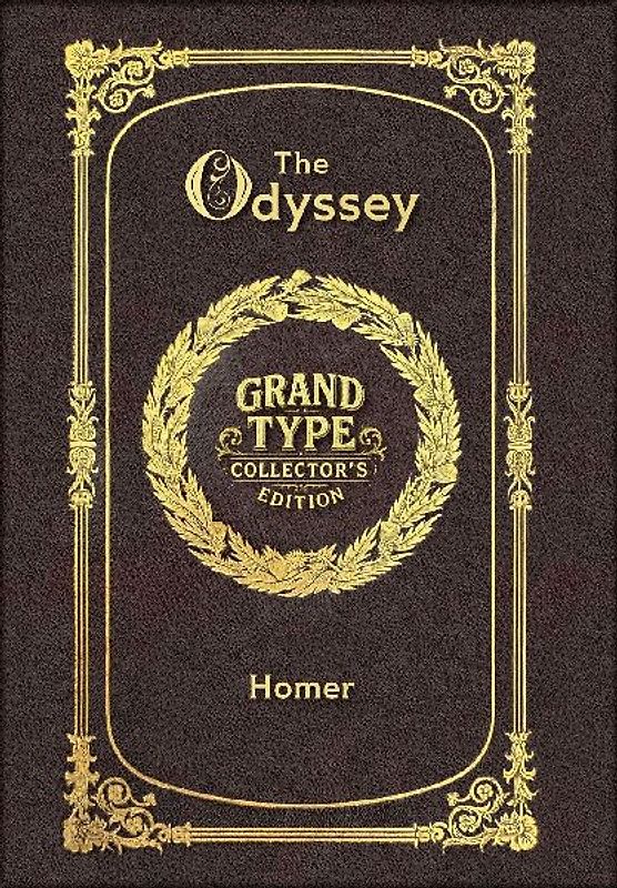 Large Print - The Odyssey - Grand Type Collector's Edition - Matte Hardcover with Dust Jacket
