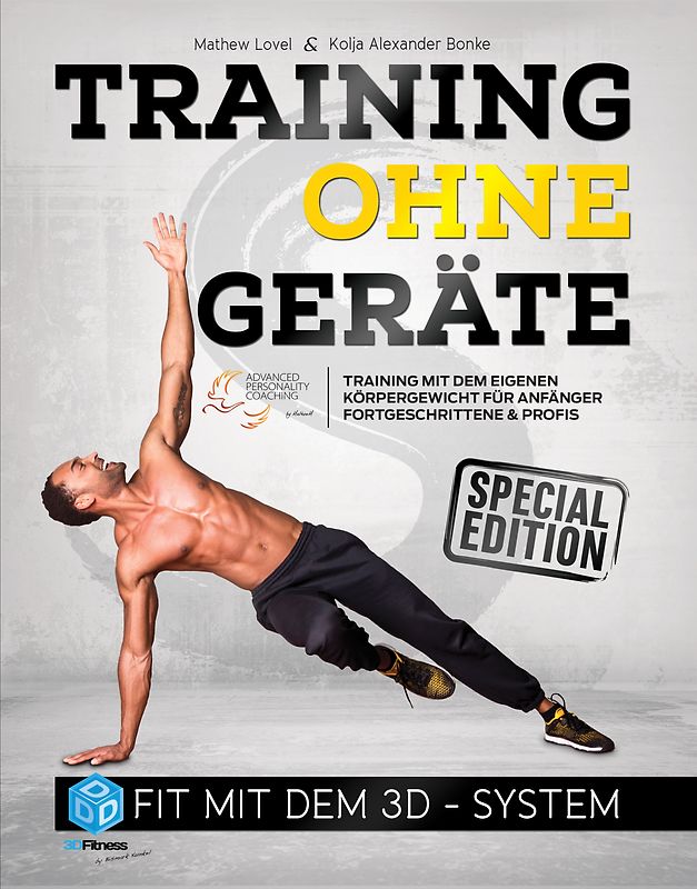 Training ohne Geräte: Fit mit dem 3D-System (Special-Edition)