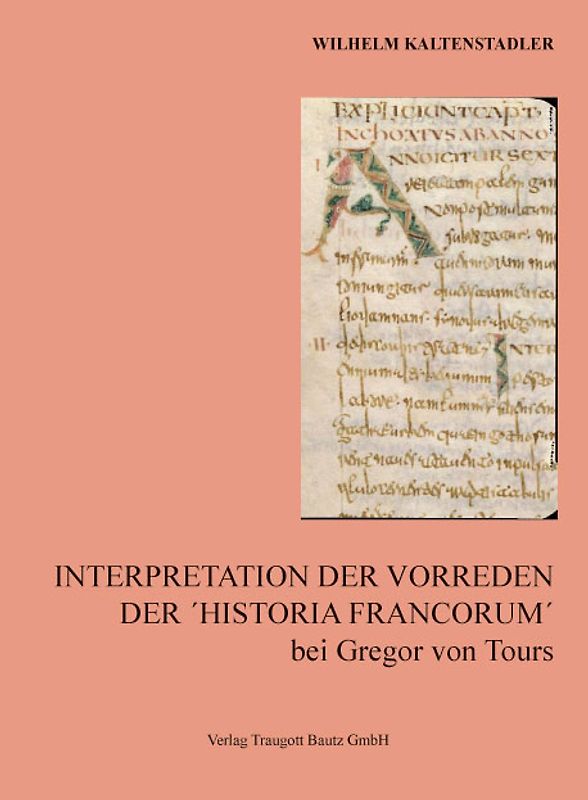 Interpretation der Vorreden Der ´Historia Francorum´ bei Gregor von Tours