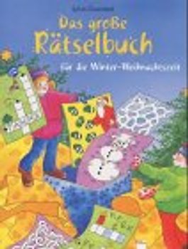 Das grosse Rätselbuch für die Winter-Weihnachtszeit