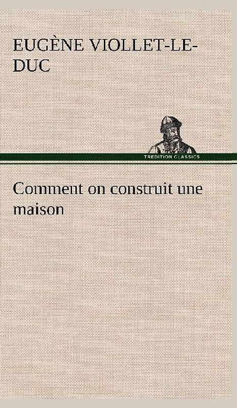 Comment on construit une maison