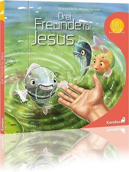 Drei Freunde für Jesus