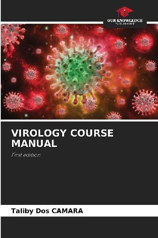 VIROLOGY COURSE MANUAL