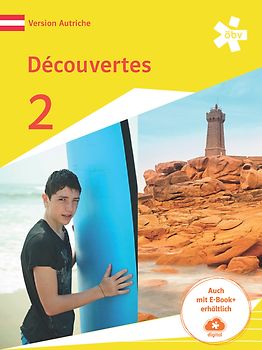 Découvertes 2. Version Autriche, Schulbuch + E-Book