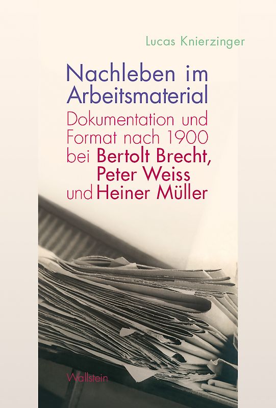 Nachleben im Arbeitsmaterial