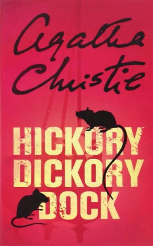 Hickory Dickory Dock. (Poirot)