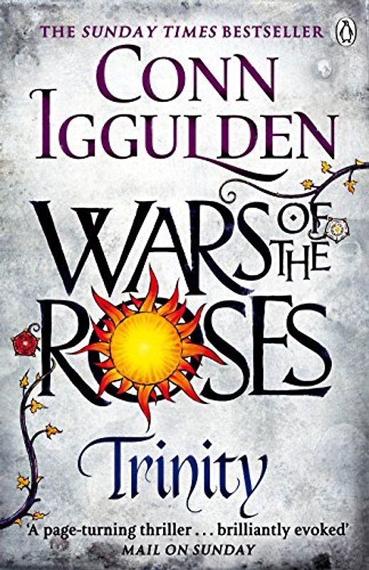 Wars of the Roses: Trinity (The Wars of the Roses, Band 2) - Iggulden, Conn