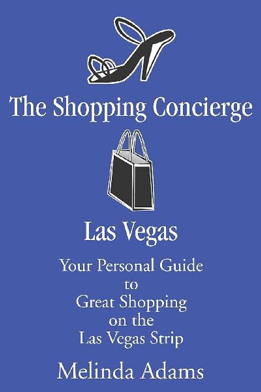 The Shopping Concierge Las Vegas