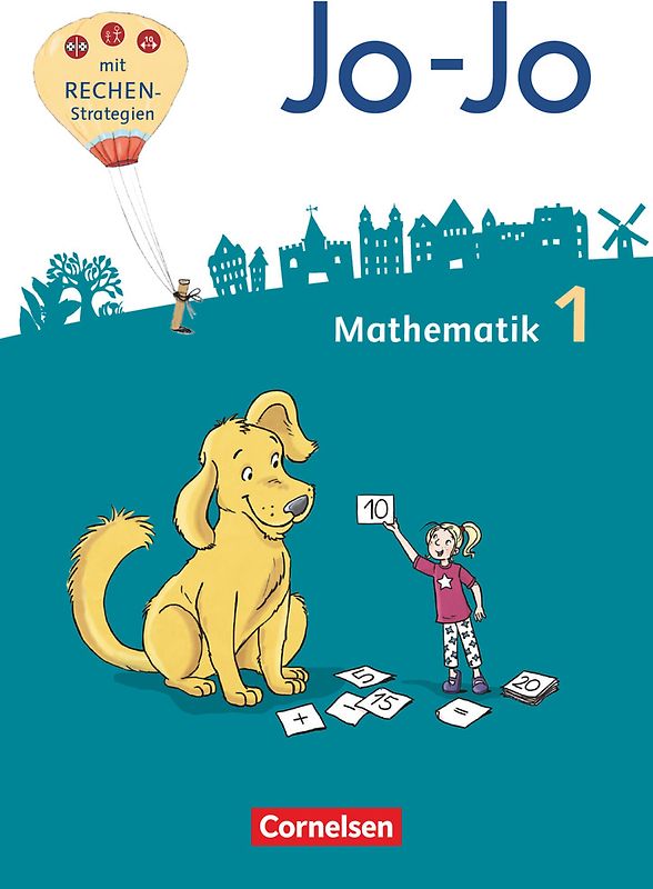 Jo-Jo Mathematik - Allgemeine Ausgabe 2018 - 1. Schuljahr