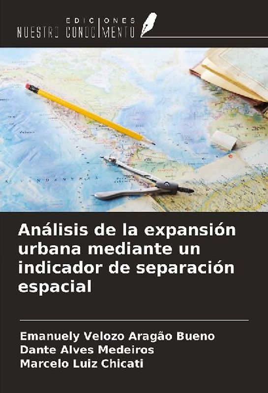 Análisis de la expansión urbana mediante un indicador de separación espacial