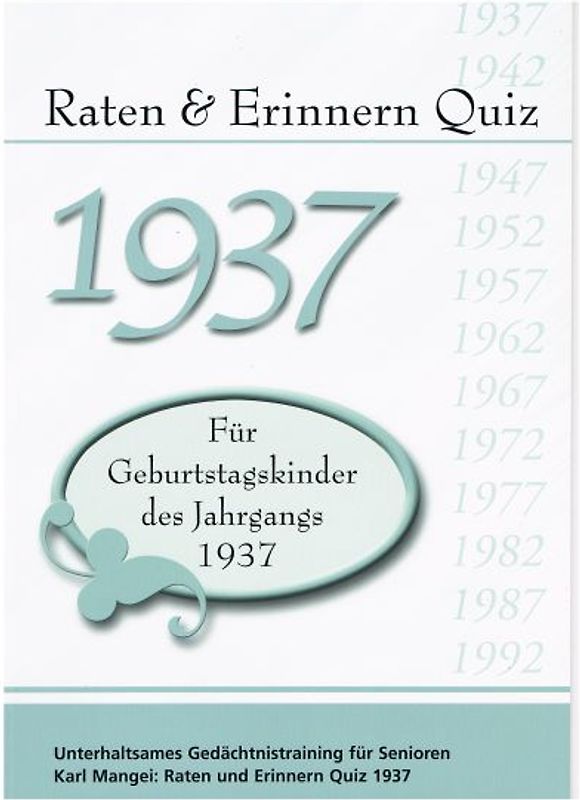 Raten und Erinnern Quiz 1937
