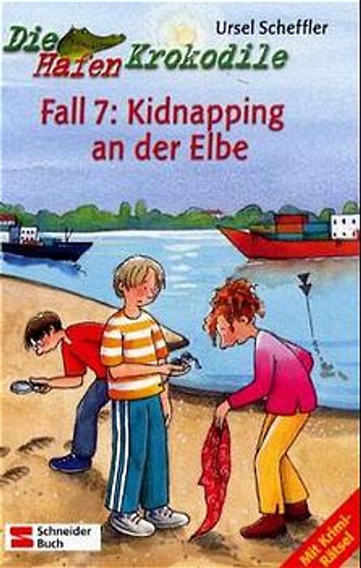 Die Hafenkrokodile / Fall 7: Kidnapping an der Elbe