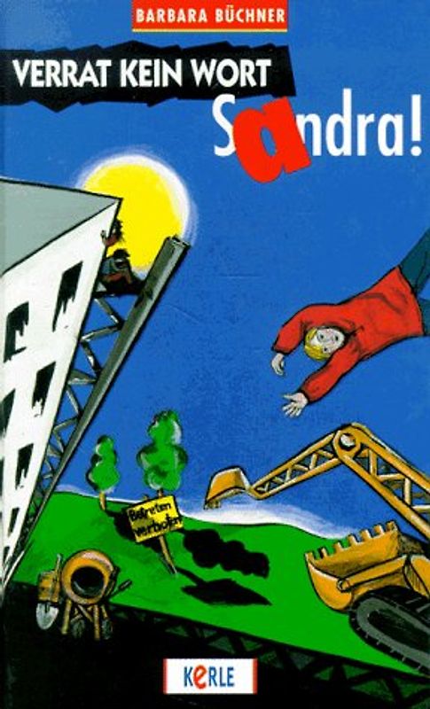 Verrat kein Wort, Sandra